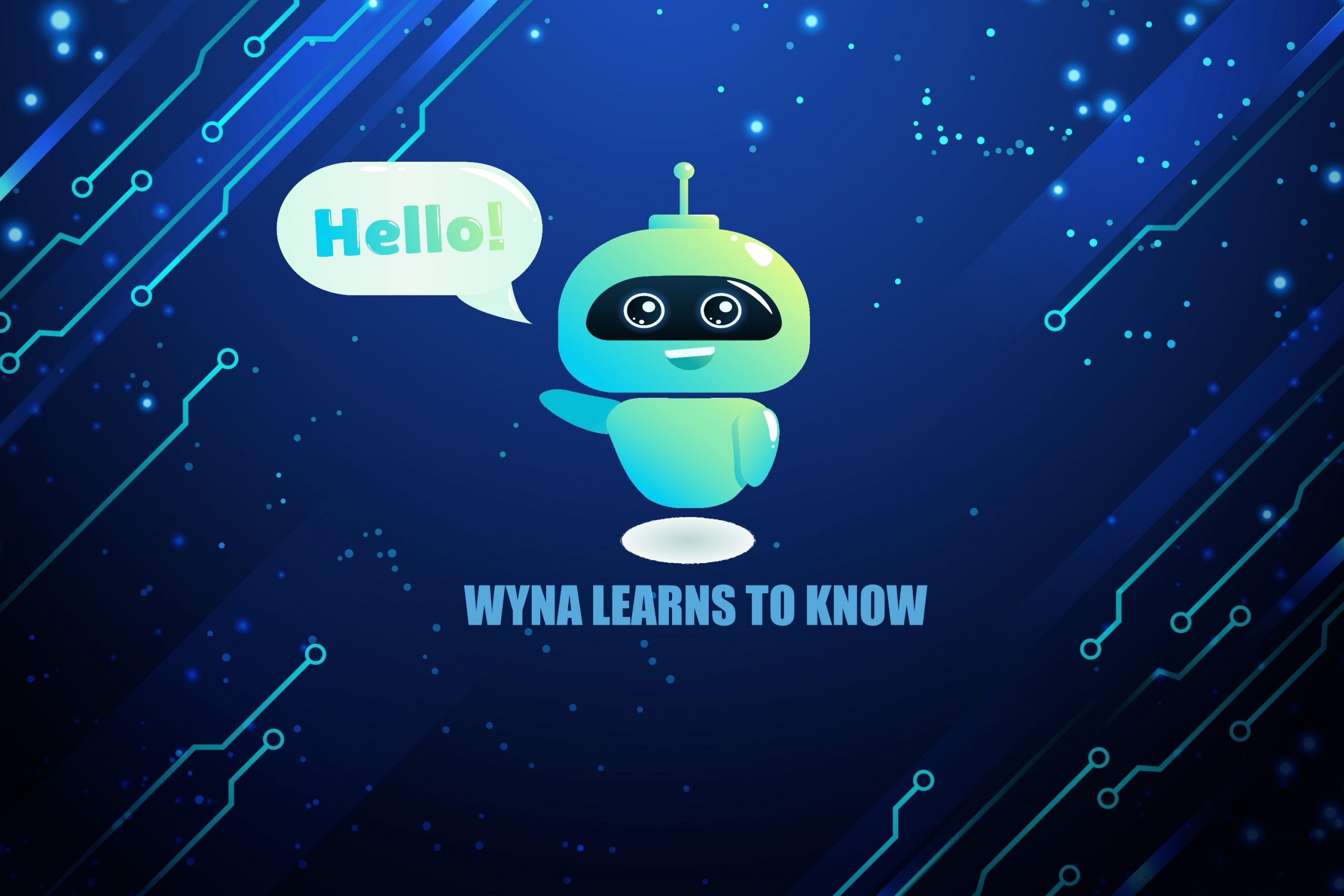 WYNA Learns To Know You